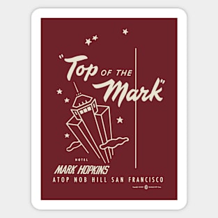 Vintage Top of the Mark San Francisco Sticker